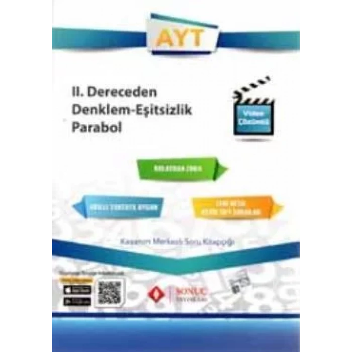 SONUÇ AYT 2.DERECEDEN DENKLEM EŞİTSİZLİK-PARABOL