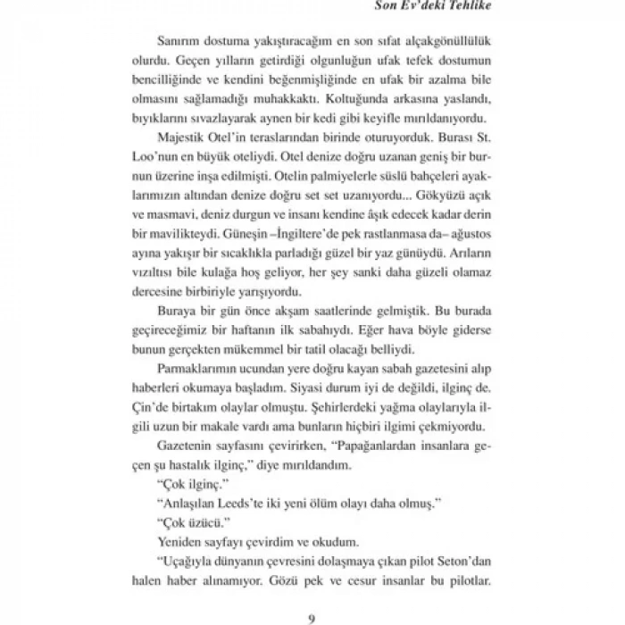 SON EVDEKİ TEHLİKE - ALTIN