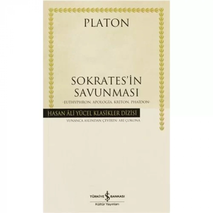 SOKRATESİN SAVUNMASI - İŞ BANKASI