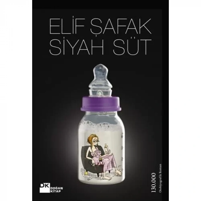 SİYAH SÜT - DOĞAN