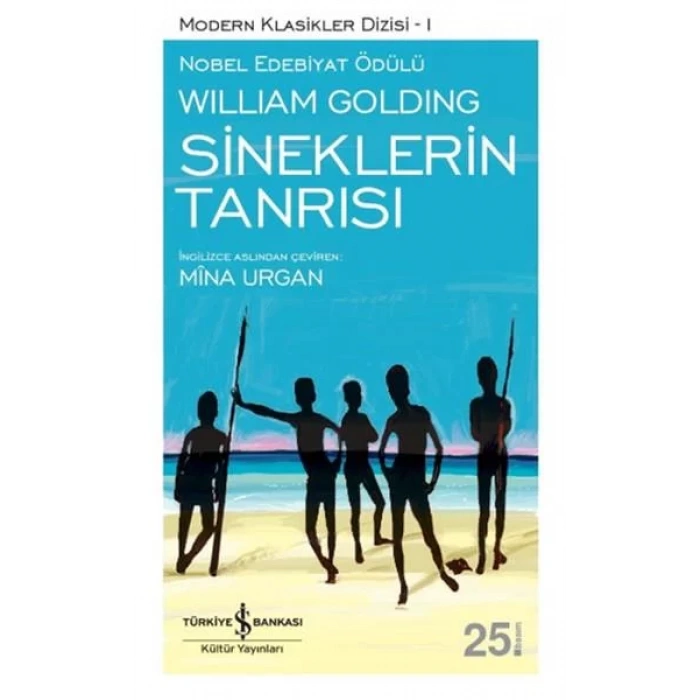SİNEKLERİN TANRISI - İŞ BANKASI