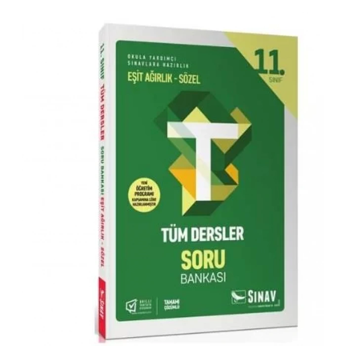 SINAV 11.SINIF TÜM DERSLER EŞİT AĞIRLIK SÖZEL SORU