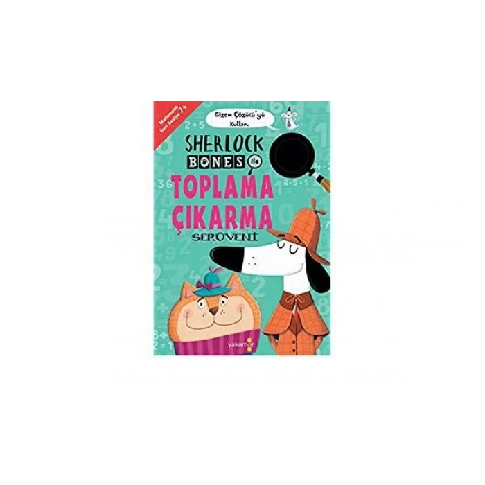 SHERLOCK BONES İLE TOPLAMA ÇIKARMA SERÜVENİ