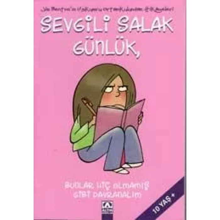 SEVGİLİ SALAK GÜNLÜK 1 BUNLAR HİÇ OLMAMIŞ GİBİ DAV