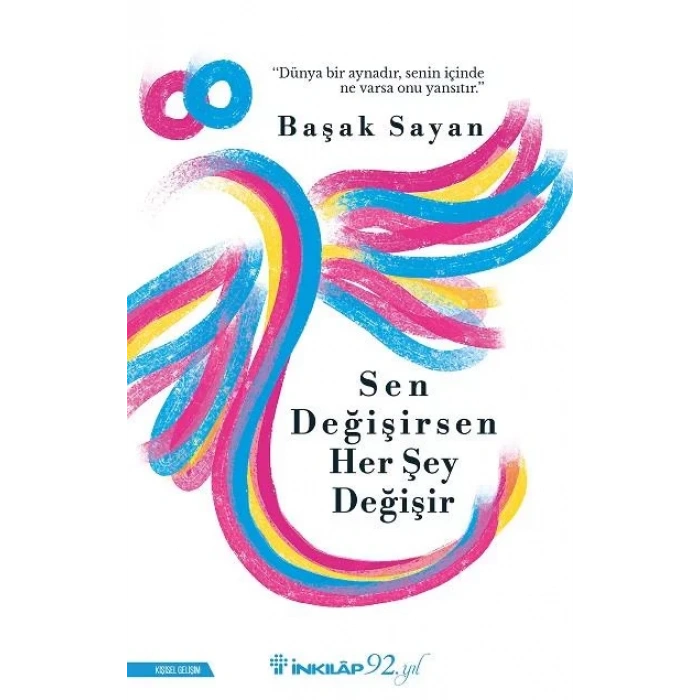 SEN DEĞİŞİRSEN HER ŞEY DEĞİŞİR - İNKILAP