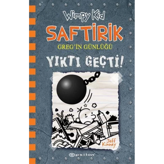 SAFTİRİK GREGİN GÜNLÜĞÜ 14 YIKTI GEÇTİ