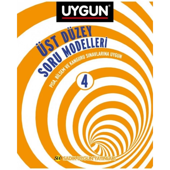 SADIK UYGUN 4.SINIF ÜST DÜZEY SORU MODELLERİ