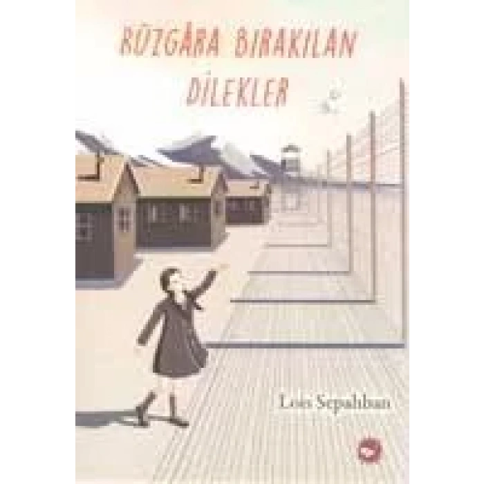RÜZGARA BIRAKILAN DİLEKLER - BEYAZ BALİNA