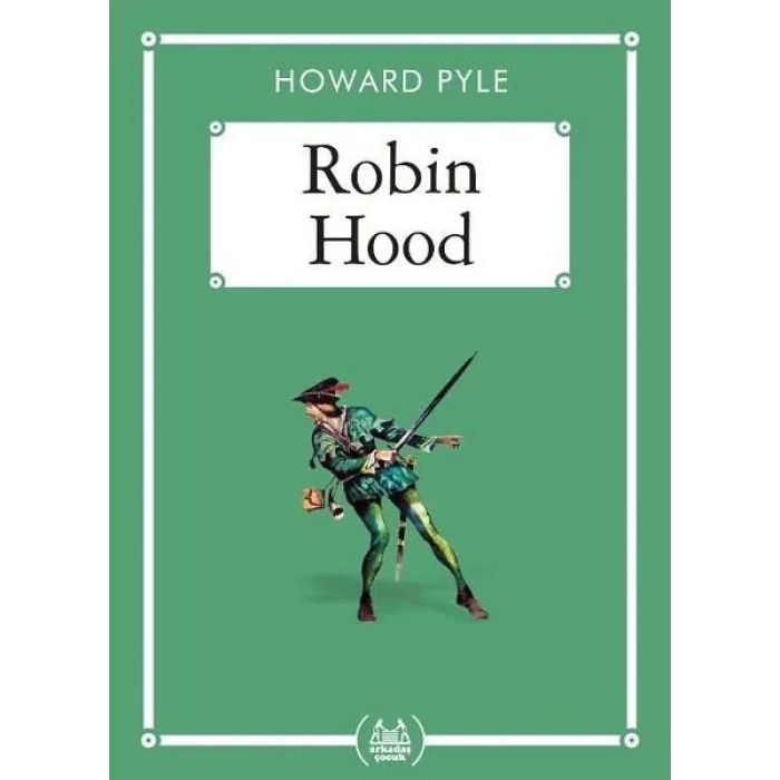 ROBIN HOOD (CEP BOY) - ARKADAŞ