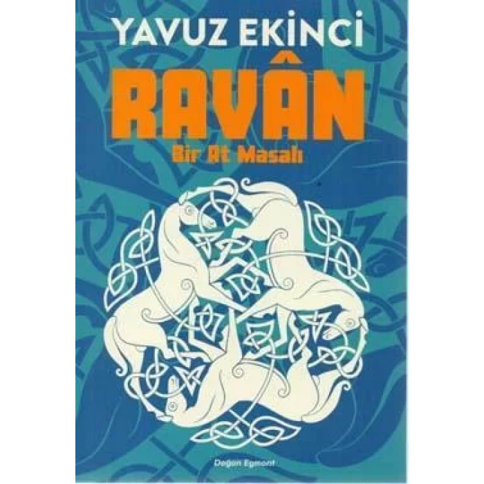 RAVAN BİR AT MASALI - DOĞAN EGMONT