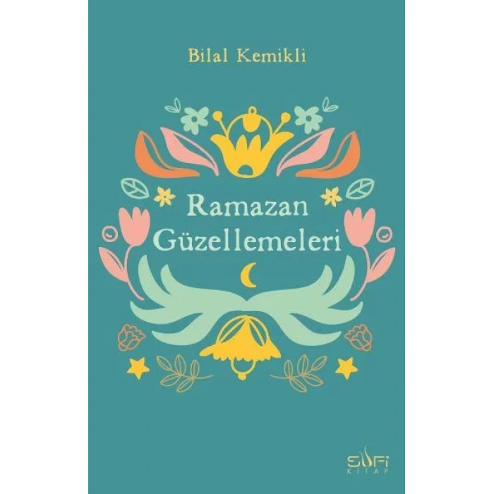 RAMAZAN GÜZELLEMELERİ - SUFİ