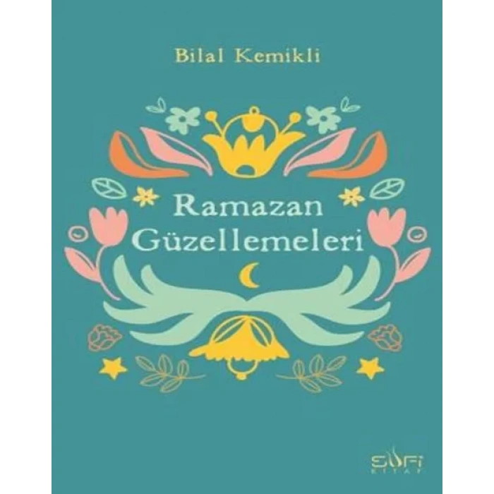 RAMAZAN GÜZELLEMELERİ - SUFİ