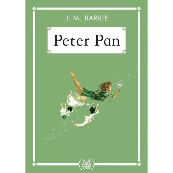 PETER PAN (CEP BOY) - ARKADAŞ