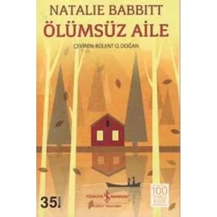 ÖLÜMSÜZ AİLE - İŞ BANKASI YAYINLARI