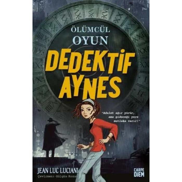 ÖLÜMCÜL OYUN DEDEKTİF AYNES - CARPE DİEM