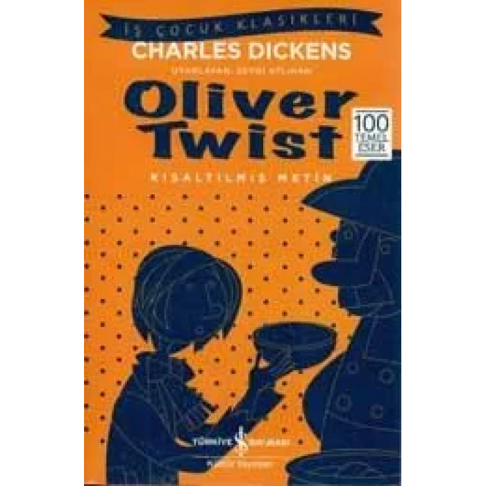 OLİVER TWİST - İŞ BANKASI