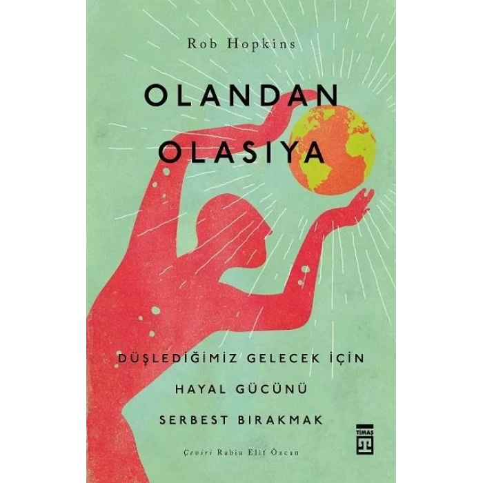 OLANDAN OLASIYA - TİMAŞ