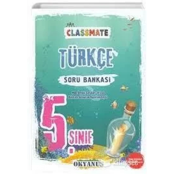 OKYANUS YAYINLARI 5.SINIF CLASSMATE TÜRKÇE SORU BANKASI