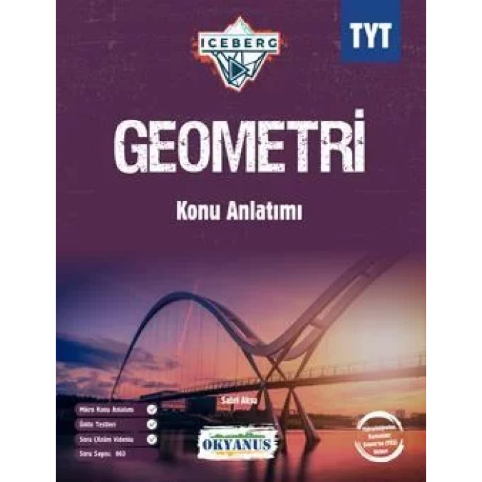 OKYANUS TYT ICEBERG GEOMETRİ KONU ANLATIMI KA