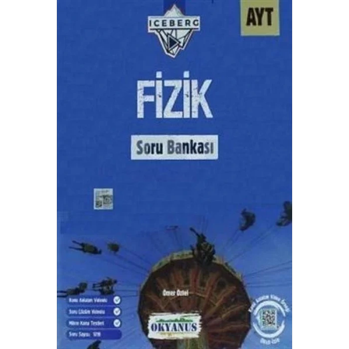 OKYANUS AYT FİZİK ICEBERG SORU BANKASI
