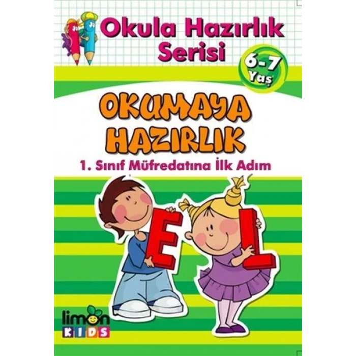 OKULA HAZIRLIK SERİSİ 6-7 YAŞ OKUMAYA HAZIRLIK