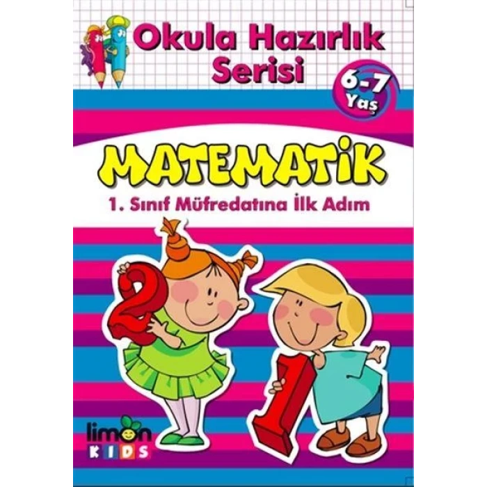OKULA HAZIRLIK SERİSİ 6-7 MATEMATİK - LİMON KIDS