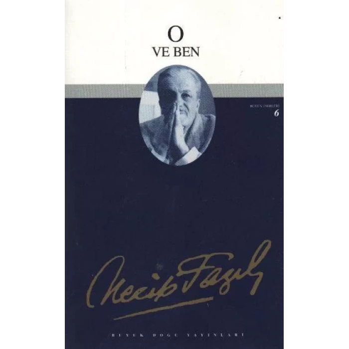 O VE BEN - BÜYÜKDOĞU
