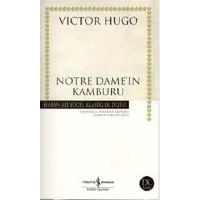 NOTRE DAMEIN KAMBURU - İŞ BANKASI