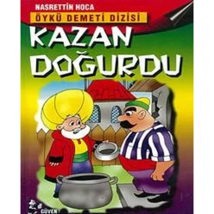 NASRETTİN HOCA ÖYKÜ DEMETİ DİZİSİ - GÜVEN