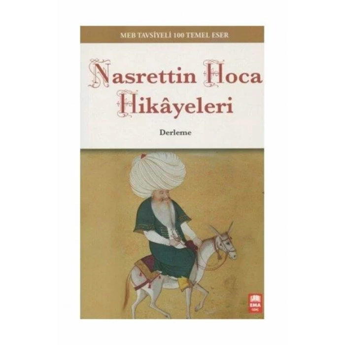 NASRETTİN HOCA HİKAYELERİ - EMA