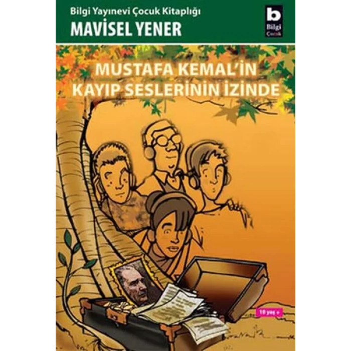 MUSTAFA KEMALİN KAYIP SESLERİNİN İZİNDE - BİLGİ