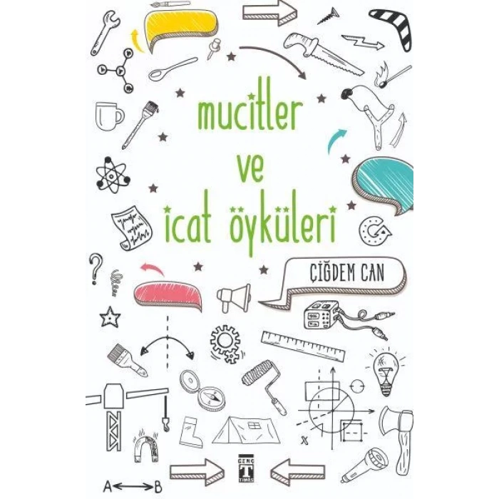 MUCİTLER VE İCAT ÖYKÜLERİ - TİMAŞ