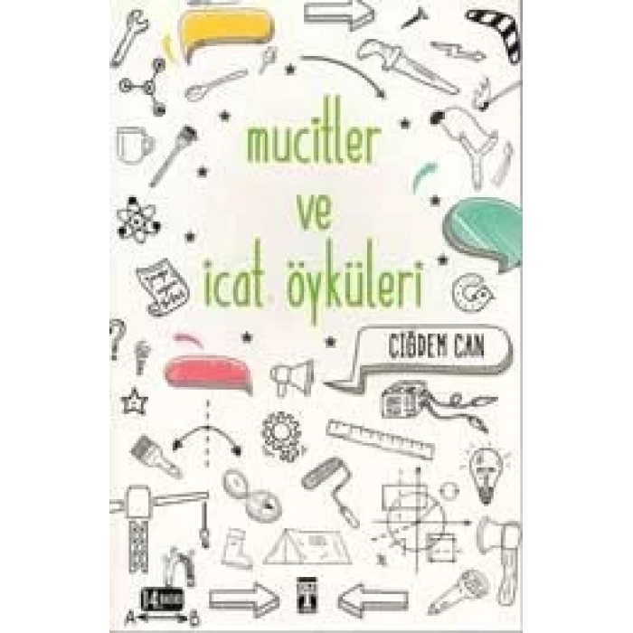MUCİTLER VE İCAT ÖYKÜLERİ - TİMAŞ