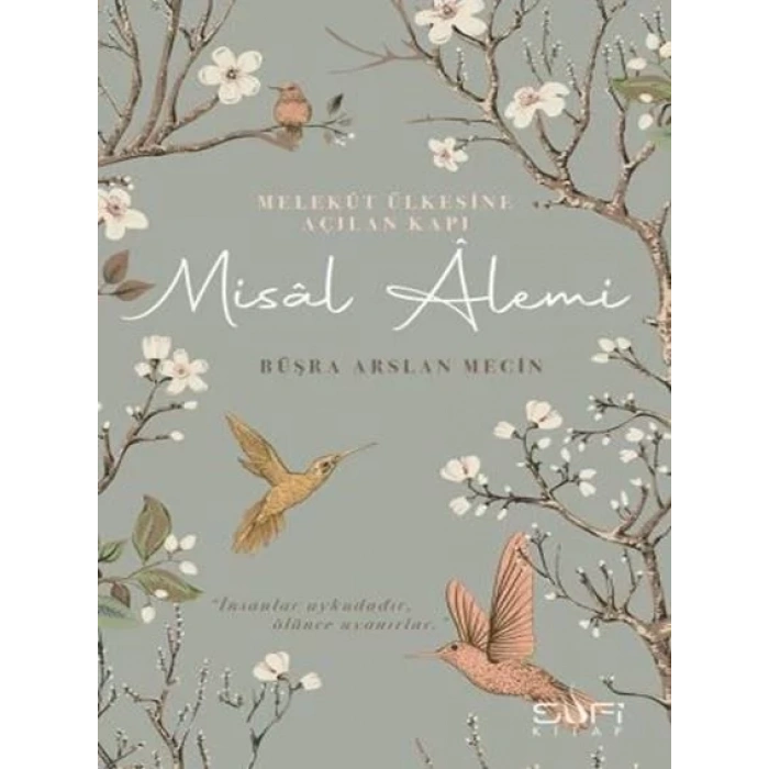 MİSAL ALEMİ - SUFİ