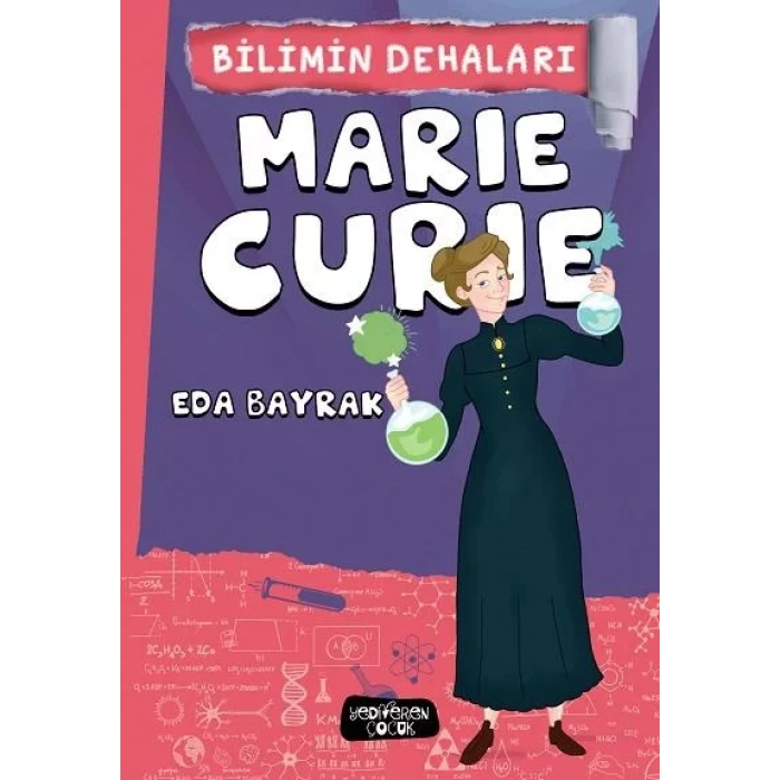 MARIE CURIE BİLİMİN DEHALARI - YEDİVEREN