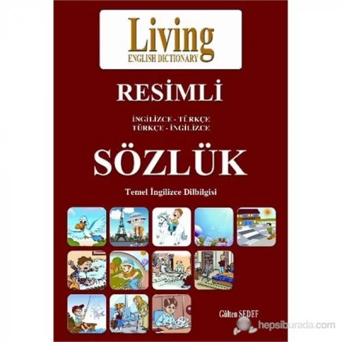 LİVİNG RESİMLİ İNGİLİZCE TÜRKÇE SÖZLÜK
