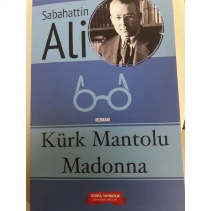 KÜRK MANTOLU MADONNA - GÖNÜL