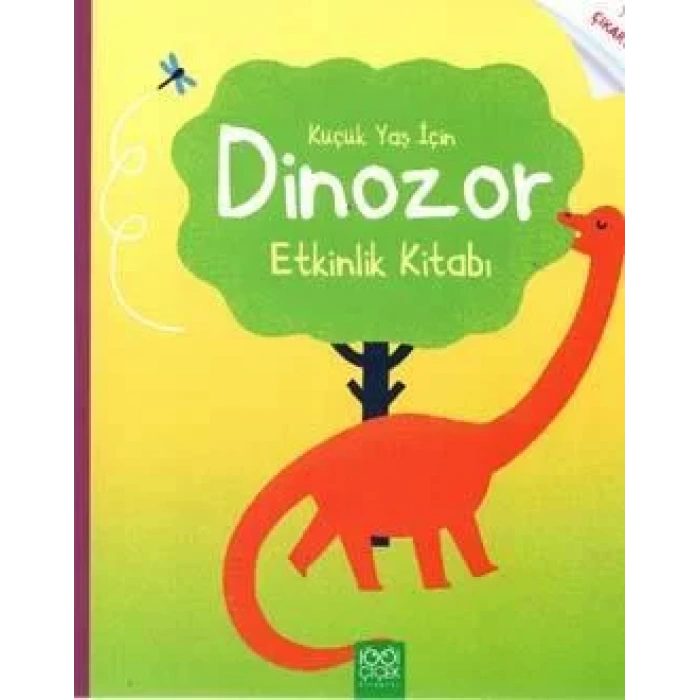 KÜÇÜK YAŞ İÇİN DİNOZOR ETKİNLİK KİTABI -1001 ÇİÇEK