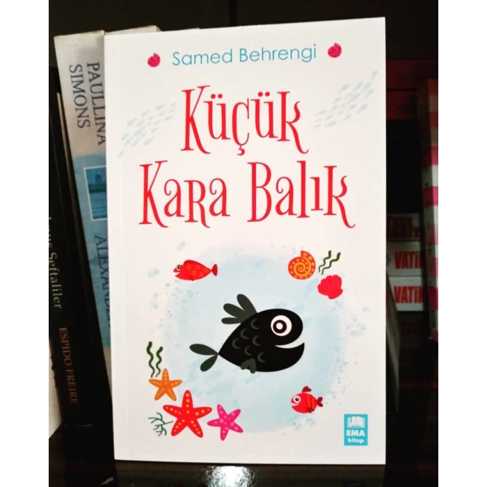 KÜÇÜK KARA BALIK - EMA