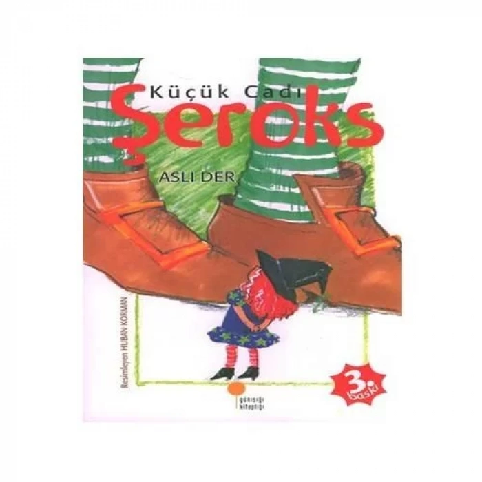 KÜÇÜK CADI ŞEROKS - GÜNIŞIĞI