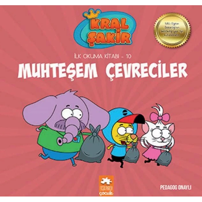 KRAL ŞAKİR İLK OKUMA 10 MUHTEŞEM ÇEVRECİLER