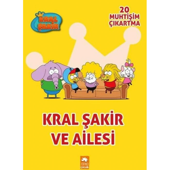 KRAL ŞAKİR ÇIKARTMALI BOYAMA KRAL ŞAKİR VE AİLESİ