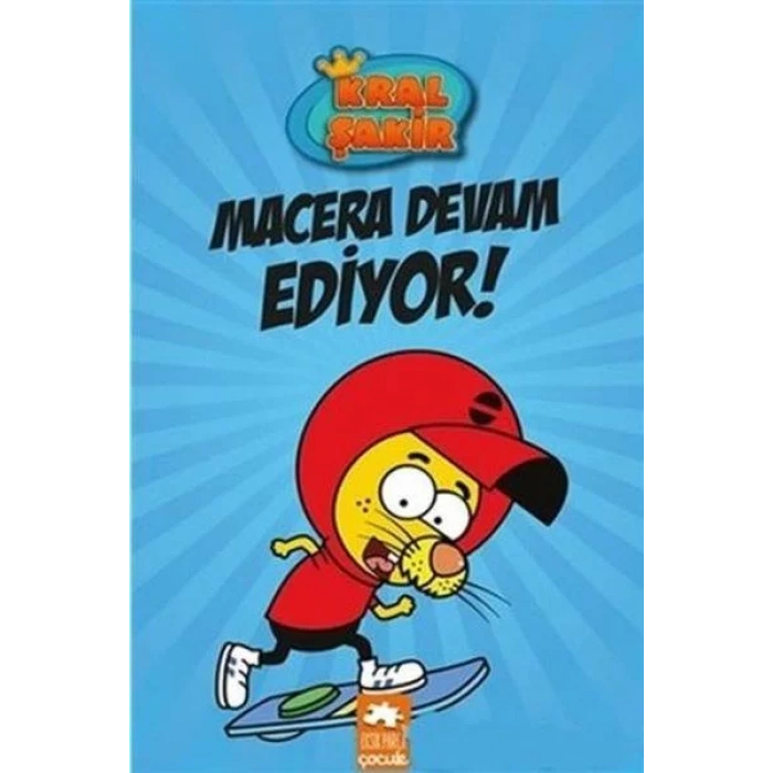 KRAL ŞAKİR 2 MACERA DEVAM EDİYOR