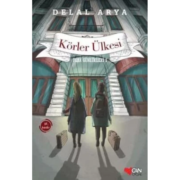 KÖRLER ÜLKESİ PERA GÜNLÜKLERİ 1 - CAN