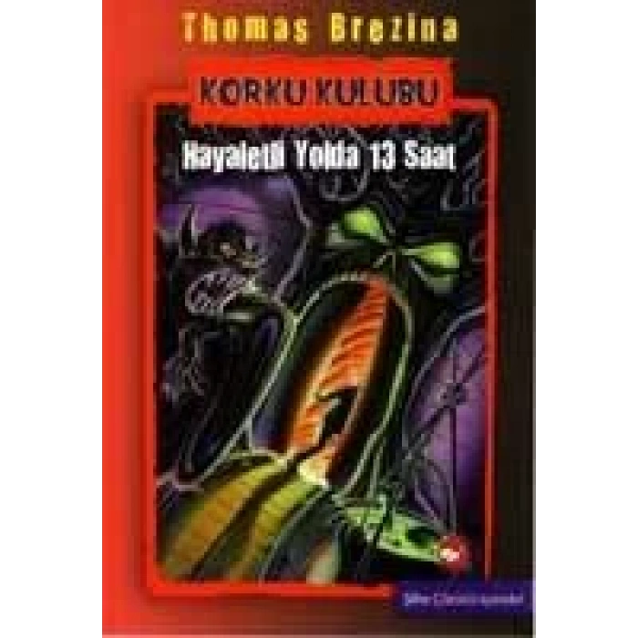 KORKU KULÜBÜ 1 HAYALETLİ YOLDA 13 SAAT