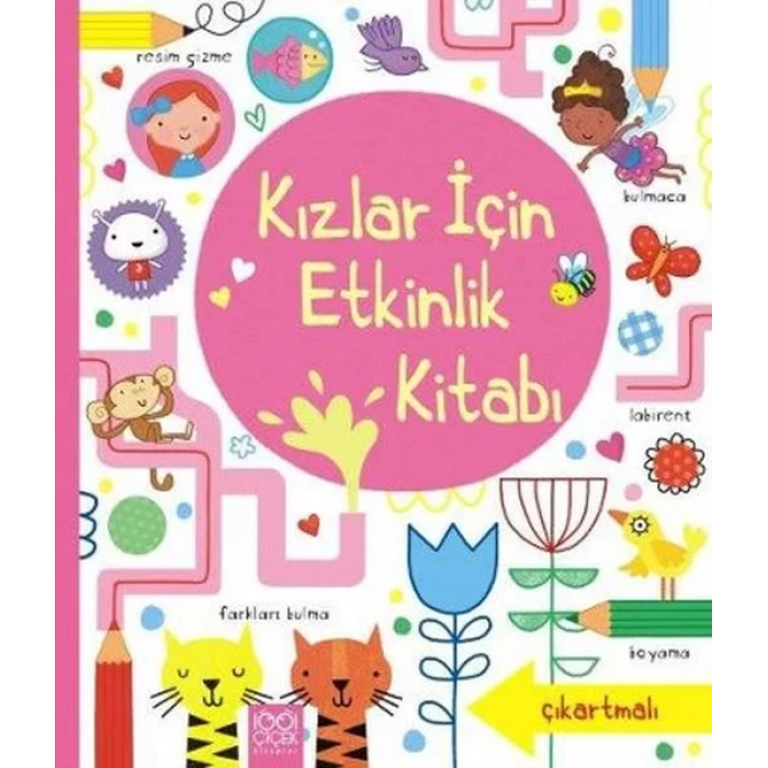 KIZ ÇOCUKLAR İÇİN ETKİNLİK KİTABI - 1001 ÇİÇEK