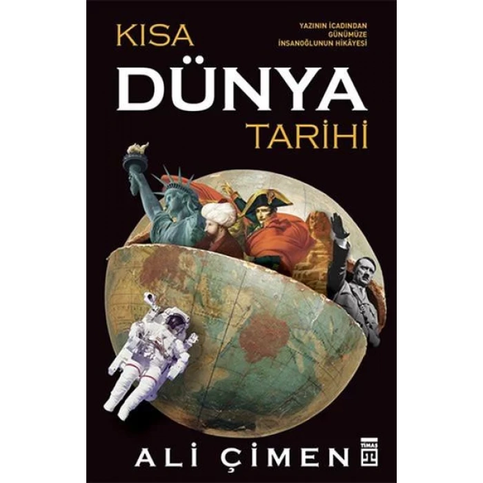 KISA DÜNYA TARİHİ - TİMAŞ