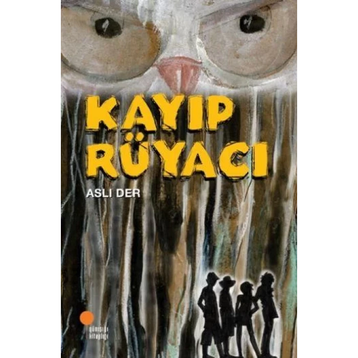 KAYIP RÜYACI - GÜNIŞIĞI