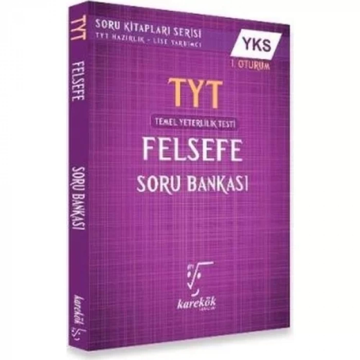 KAREKÖK TYT FELSEFE SORU BANKASI