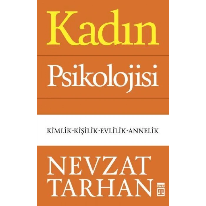 KADIN PSİKOLOJİSİ - TİMAŞ